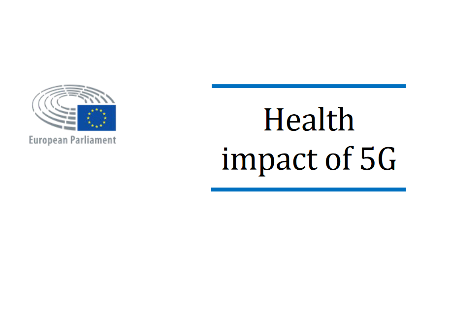 “Health Impact of 5G” – by the European Parliamentary Research Service